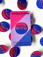 RAINBOW CERTIFIED BISEXUAL PIN ROUND