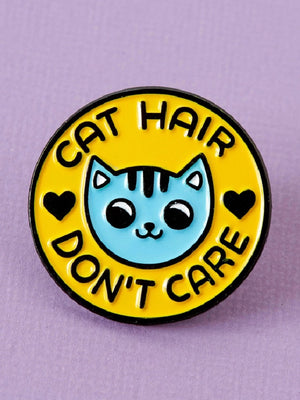 PUNKY PINS CAT HAIR DONT CARE PIN