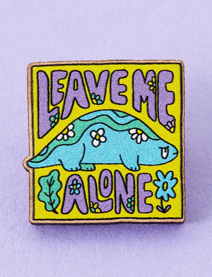 PUNKY PINS LEAVE ME ALONE DINOSAUR WOODEN PIN